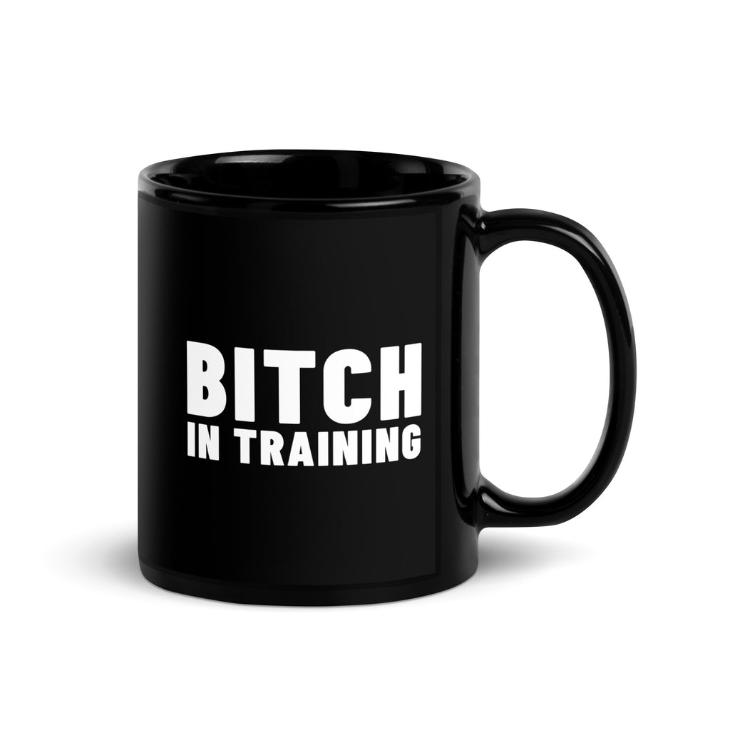 Bitch In Training