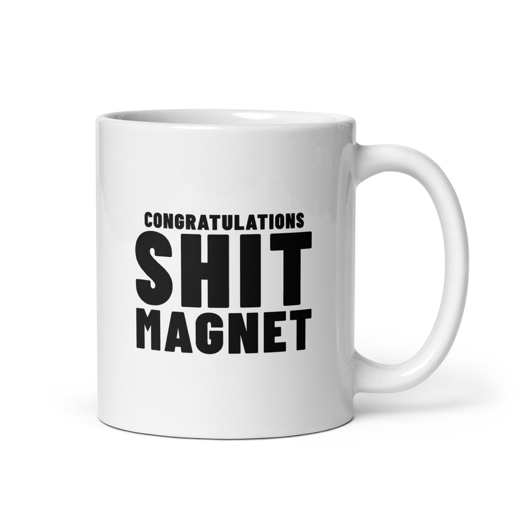 Shit Magnet