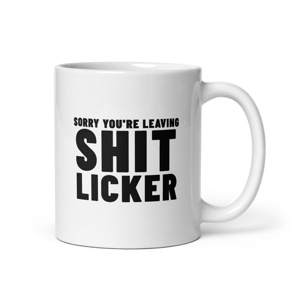 Shit Licker